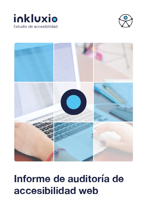 Portada del informe de auditoría de accesibilidad web de Inkluxio. Aparece el logotipo, una imagen de manos usando un portátil, y el título del informe.